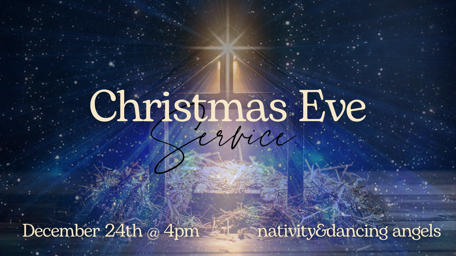 Christmas Eve Service 6pm